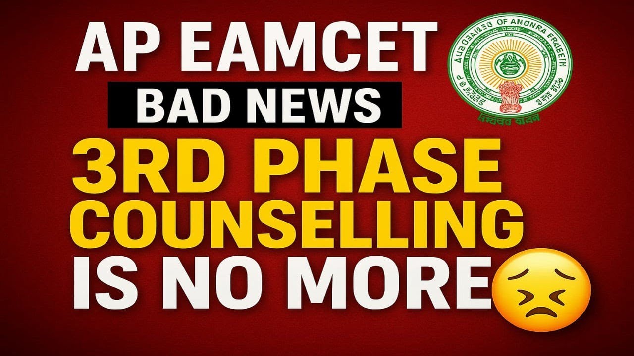 😔 Bad News! AP EAMCET 3rd Phase Counselling Dates Postponed Again | Fm NAWAB ACADEMY| 