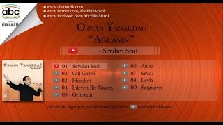 Osman Yanardağ - Gelmedin Resimi