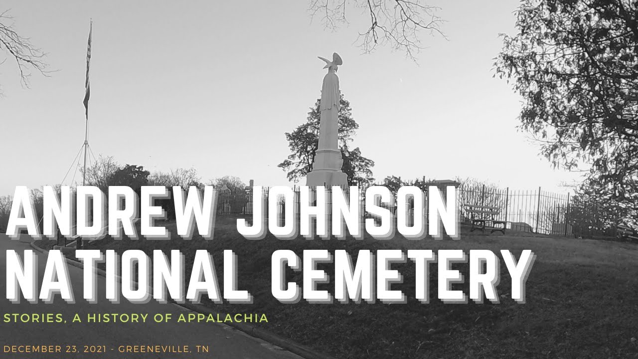 The Andrew Johnson National Cemetery