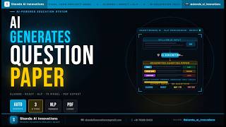 AI Generates a Full Question Paper from Syllabus in Seconds! 😱 | Python Django + React + NLP | 2026