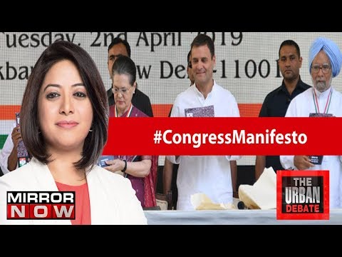 Congress manifesto out, Will Rahul Gandhi deliver as promised | The Urban Debate with Faye Dsouza