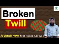 Broken Twill :Derivatives of Twill Weave of Fabric Structure and Design of Textiles Weaving [বাংলায়]