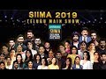 SIIMA 2019 Main Show Full Event | Telugu