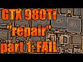 Part 1 of trying to fix a reference GTX 980 Ti without just replacing the entire Vcore VRM