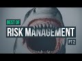 Best of Risk Management · Part 2