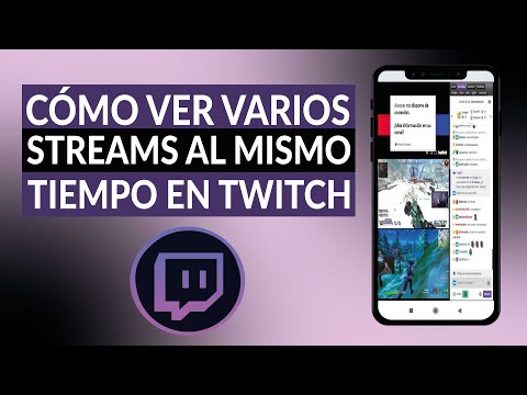 Cómo ver varios streams al mismo tiempo en TWITCH