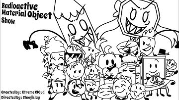 Radioactive Material Object Show intro! (sneak peak)