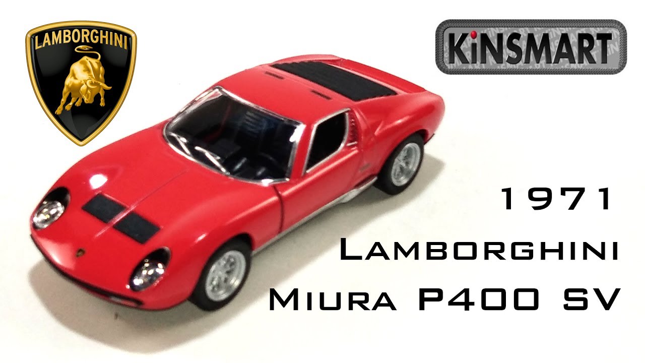 Kinsmart 1971 Lamborghini Miura P400 SV Diecast Unboxing Toy Car (Red ...