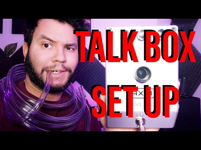 How To Set Up a Talk Box - YouTube
