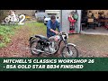 Classic motorcycle workshop vlog 26  bsa gold star bb34 now finished
