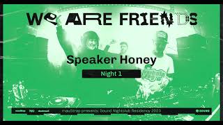 Speaker Honey @ Sound Nightclub (WAF Residency 2023 - Night 1) [4K