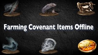 Dark Souls 3 - How To Farm For Covenant Items Offline