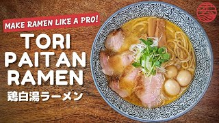 How to make Tori Paitan Ramen 鶏白湯ラーメン