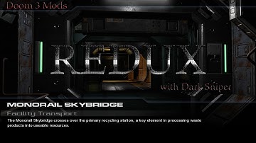 Doom 3 Mods. DOOM 3 Redux - Monorail Skybridge