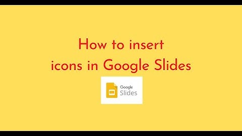 How to insert icons in Google Slides