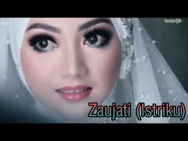 ZAUJATI SHOLAWAT PERNIKAHAN WEDDING MUSLIM CLIP BIKIN BAPER PENGEN CEPAT CEPAT NIKAH SAJA class=