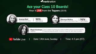 Ace your Class 10 Boards : Hear it LIVE from the Toppers