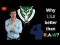 Why I.S.I is better than R.A.W?? || And criticism