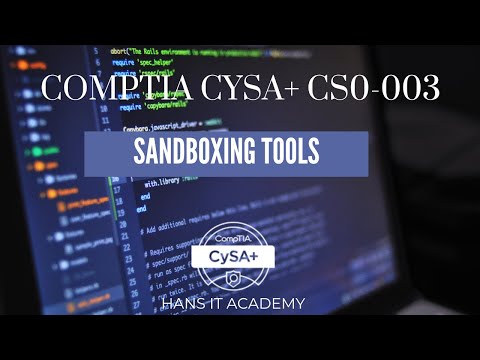Sandboxing - CompTIA CySA+ CS0-003 1.19