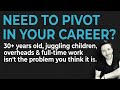 Why web design is a great career pivot for 30 year old parents who work full time