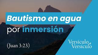 Water Baptism by Immersion (John 3:23) | Verse by Verse Water Baptism by Immersion (John 3:23) | Verse by Verse