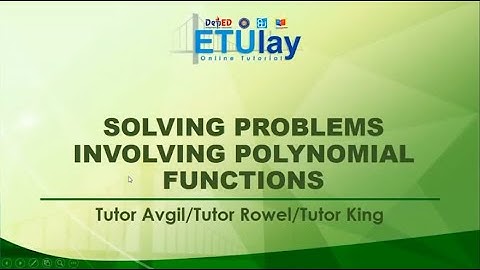 Solving Problems Involving Polynomial Functions || Math 10 || Quarter 2 Week 2