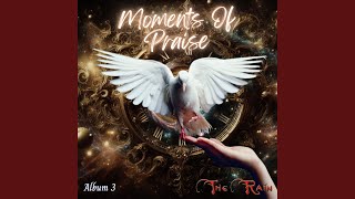 Moments Of Praise The Glorious Day Mastered Acapella Hymn 1