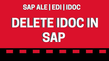 SAP ALE / EDI Tutorials for Beginners | How to Delete IDOC in SAP | IDOC STEP by STEP( Part 3!!!)