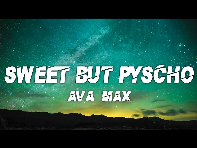 Ava Max - Sweet But Psycho (Lyrics) class=