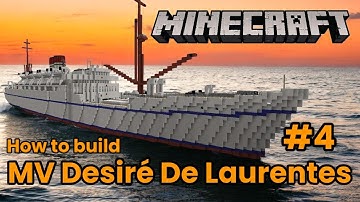 MV Desiré De Laurentes, Minecraft tutorial #4