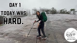 Shake down for Appalachian Trail! Day 1  Foothills Trail Cold, wet, windy, rainy, mentally tough!