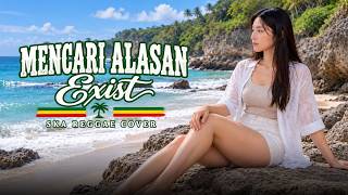 Mencari Alasan - Exist | Ska Reggae Cover By Bale Bale Music