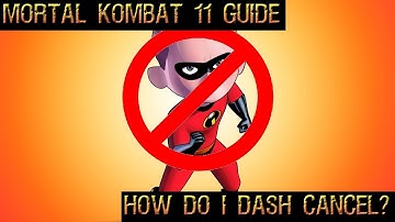 MK 11 Tips - How Do I Dash Cancel in MK11? #mortalkombat11 #fgc #guide