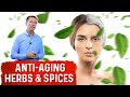 Herbs That Counter Aging