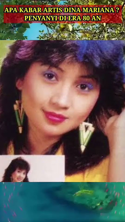 APA KABAR ARTIS DINA MARIANA? PENYANYI TOP ERA 80 AN#shorts #artisera80an #dinamariana #penyanyi