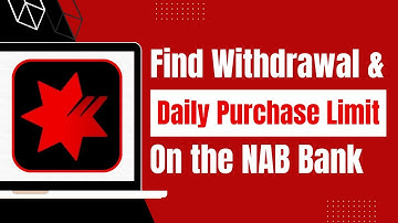 How to Find Out Card Withdrawal Limit of National Australia Bank - Daily Purchase & Withdrawal Limit