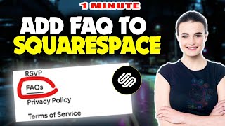 How to add faq to squarespace 2026 (Quick & Easy)