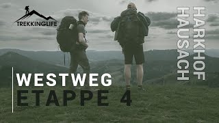 Westweg - Trekking im Schwarzwald | Harkhof - Hausach (Etappe 4)