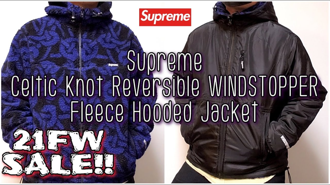 Supreme Celtic Knot Reversible WINDSTOPPER Fleece Hooded Jacket 21fw Sale  シュプリーム セール