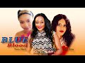 Blue blood   latest nigerian nollywood movie