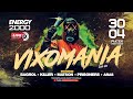 ENERGY 2000 LIVE PT.30.04 VIXOMANIA ★ KILLER/ MATSON/ PRISONERS/ BAGROL/ ARAS