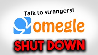 The END Of Omegle...
