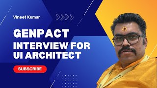 UI architect Technical Manager Interview Genpact