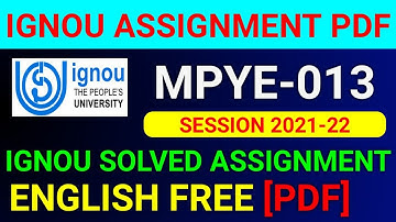 MPYE-0013 Solved Assignment 2022, MPYE 13 Solved Assignment 2021-22 in English, MPYE 13 Assignment