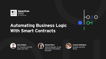 Automating Business Logic With Smart Contracts | SmartCon 2022