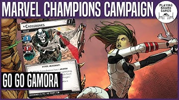 Go Go Gamora | Gamora, Rise of the Red Skull | #1 | Crossbones | MARVEL CHAMPIONS