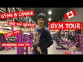 GYMS IN CANADA | COST | MEMBERSHIPS