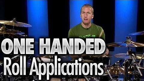 One Handed Roll Applications - Drum Lessons