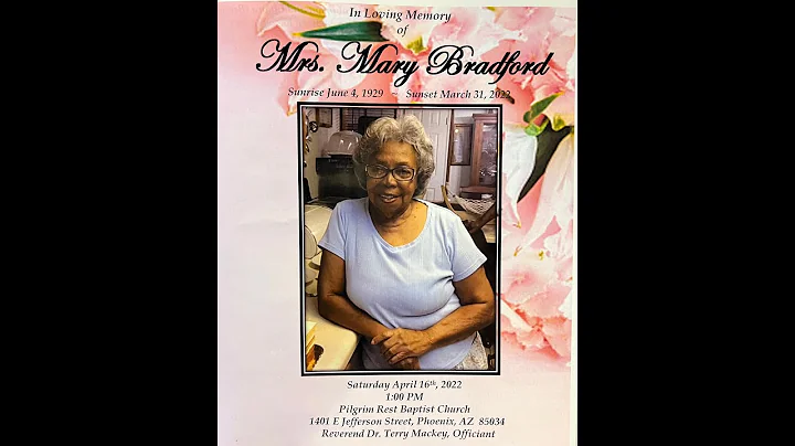 Celebrating the Life of Mrs. Mary Bradford