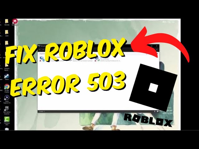 Roblox error code 503: What is it and how to fix it - Android Authority